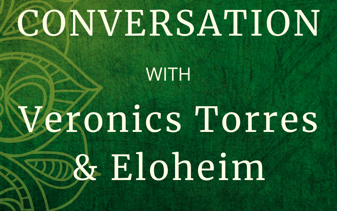 The Energetic Foundation of Social Change with Veronica Torres and Eloheim
