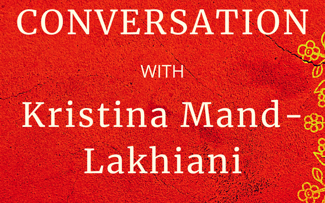 The Core Skills of Authenticity with Kristina Mand-Lakhiani