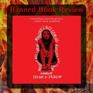 Monday's Not Coming Banned Book Review