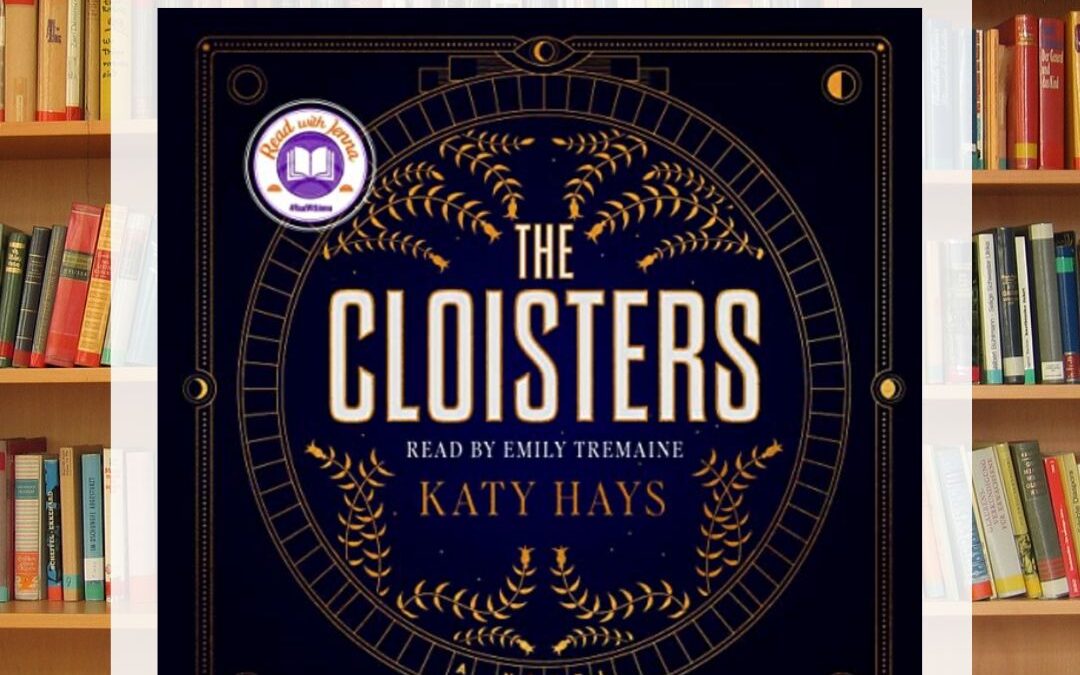 The Cloisters by Katy Hays Book Review