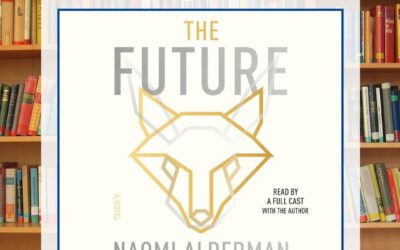 The Future by Naomi Alderman Book Review