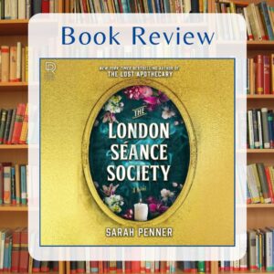 London Seance Society Book Review bu Kristine Madera